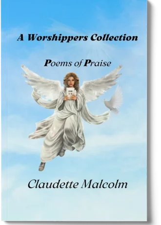 A Worshippers Collection: Poems of Praise
