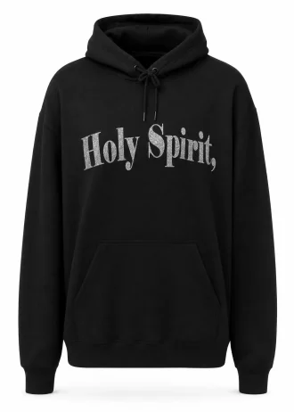Holy Spirit, You Are the BOMB! Hoodie — Black (Front)